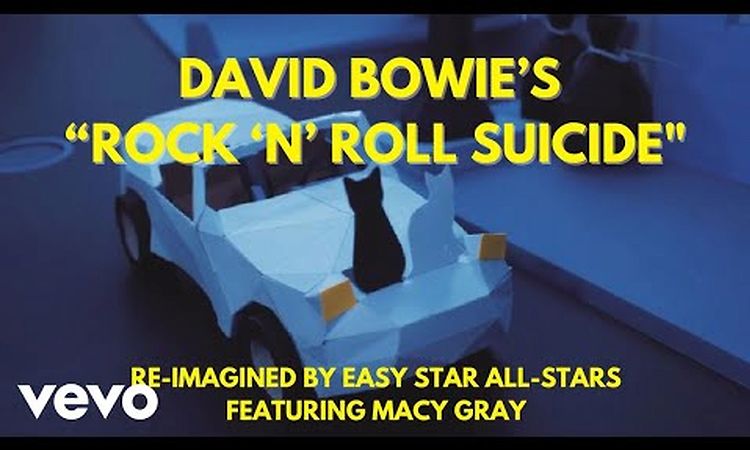 Easy Star All-Stars - Rock 'n' Roll Suicide ft. Macy Gray
