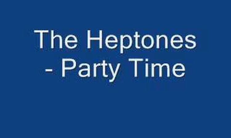 The Heptones - Party Time