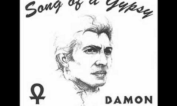 Damon -[1]- Song Of A Gypsy