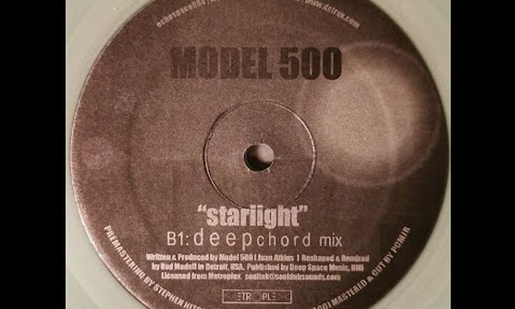 Model 500 - Starlight (DeepChord Mix) (Vinyl Rip)