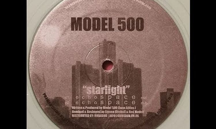 Model 500 - Starlight (Echospace Mix) (Vinyl Rip)