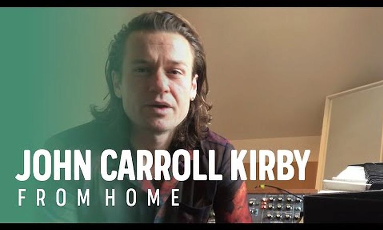 John Carroll Kirby - Son Of Pucabufeo - Cardinal Sessions From Home