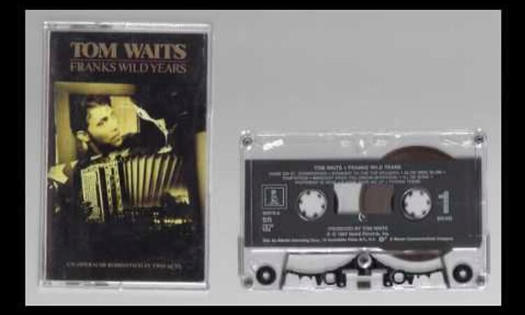 (1987) Tom Waits - Franks Wild Years [Cassette Rip]
