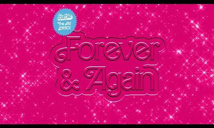 The Kid LAROI – Forever & Again (From Barbie The Album) [Official Audio]