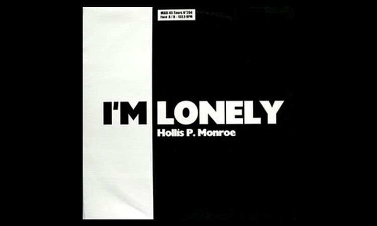 Hollis P Monroe - I'm Lonely (Acid Mix)