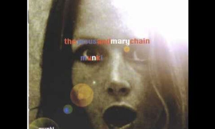 Fizzy - The Jesus And Mary chain