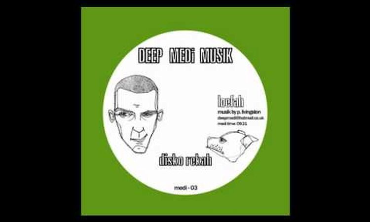 Loefah - Disko Rekah (DEEP MEDi Musik)