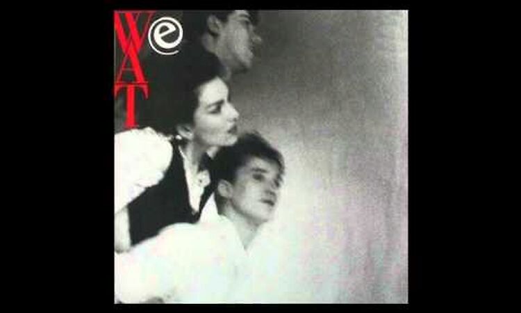 W.A.T. - Wax