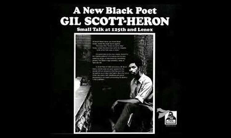 Gil Scott Heron-Small Talk at 125th and Lenox  (1970)