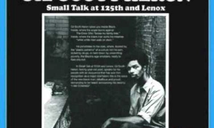 The Subject Was Faggots [Small Talk At 125th And Lenox] Gil Scott-Heron