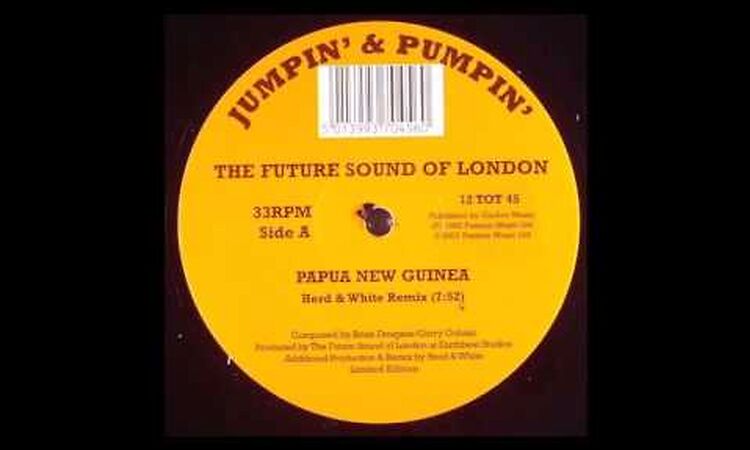 Future Sound Of London - Papua New Guinea (Herd & White Remix)