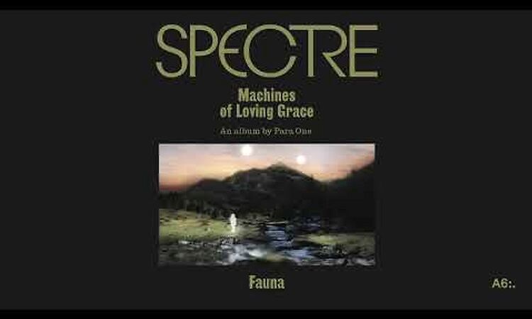 Para One - SPECTRE: Fauna (Official Audio)