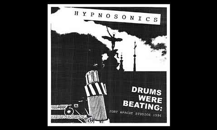 Hypnosonics - Drums Were Beating (2021)