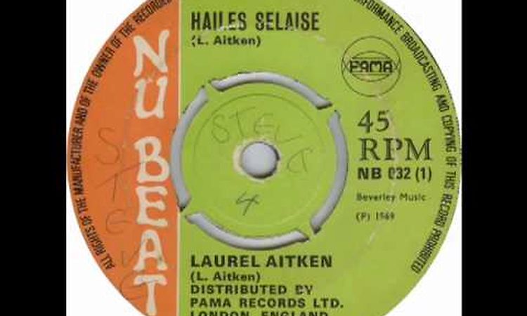 Laurel Aitken   Haile Selassie Nu Beat nb0321969