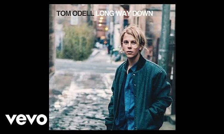 Tom Odell - Long Way Down (Official Audio)