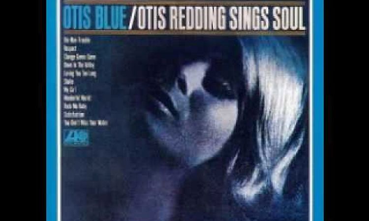 Otis Redding - Otis Blue (full album)