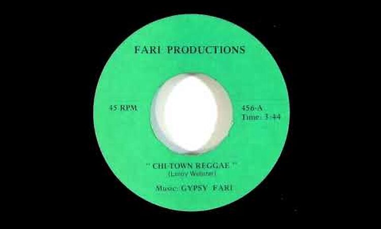 Gypsy Fari - Chi-Town Reggae