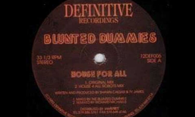 Blunted Dummies - House For All (Original Mix) [1993]