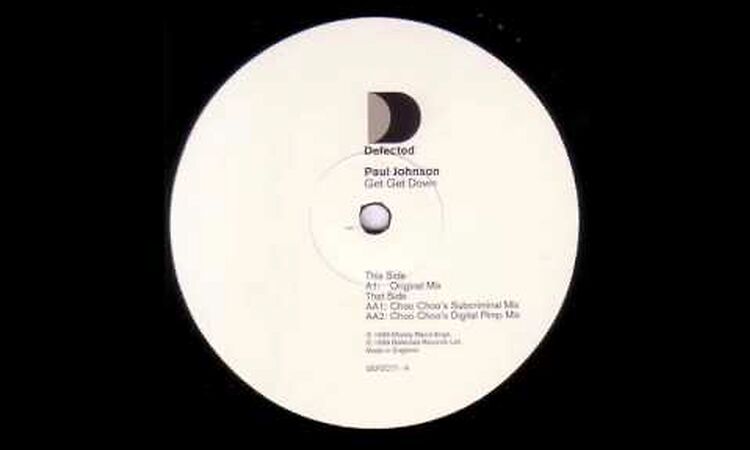 Paul Johnson - Get Get Down (Choo Choo'S Subcriminal Mix) (1999)