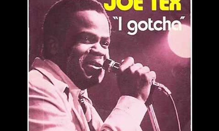 Joe Tex - I Gotcha
