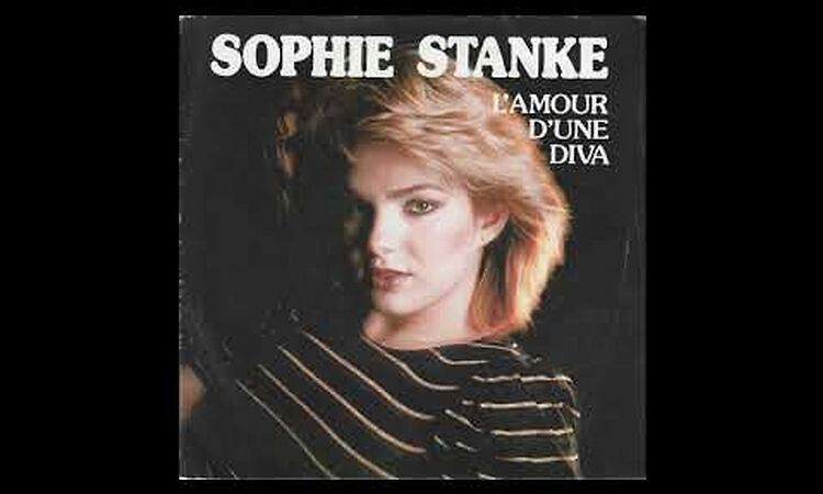 Sophie Stanke - L'Amour D'une Diva (Version Française)