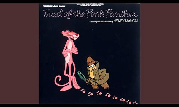 Return Of The Pink Panther (Parts I & 2)