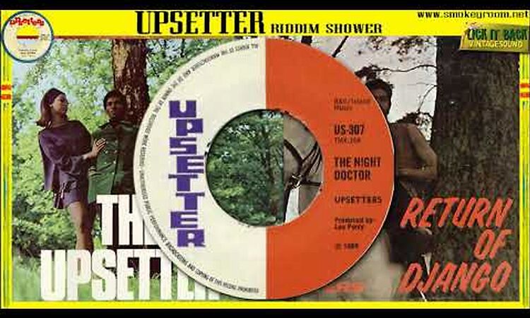 THE NIGHT DOCTOR ⬥The Upsetters⬥