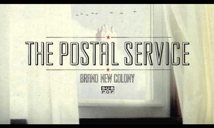 The Postal Service - Brand New Colony