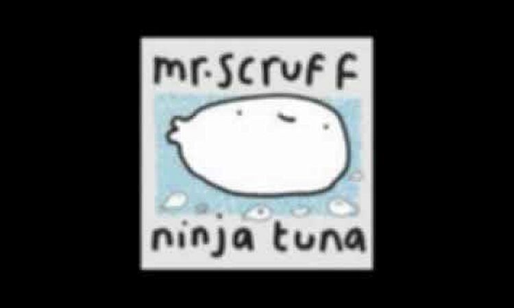 Mr Scruff - Get On Down