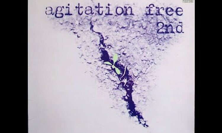 Agitation Free - 2nd (Original German Vertigo LP Complete Album) [HQ]