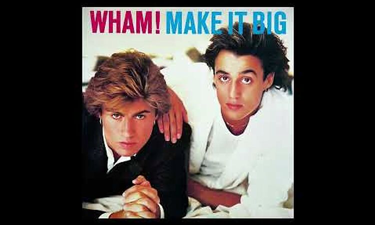 Wham! - Make It Big (1984) FULL ALBUM Vinyl Rip