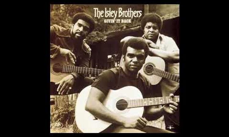 The Isley Brothers - Lay Lady Lay