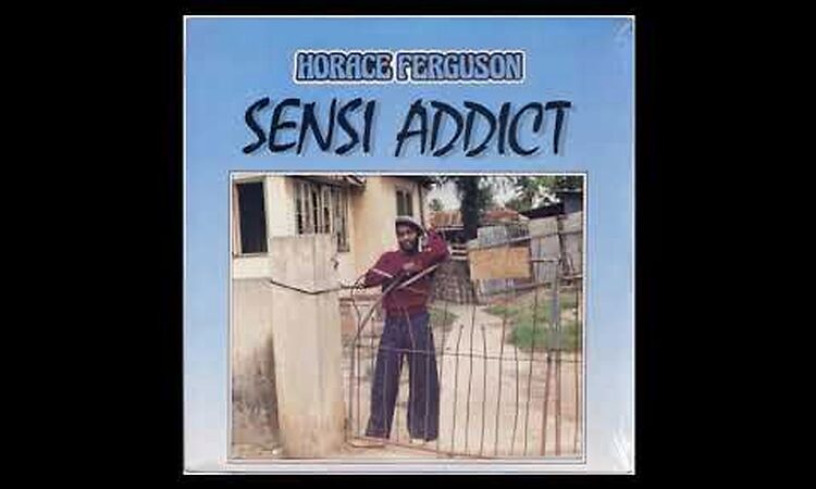 HORACE FERGUSON  SENSI ADDICT • 1987