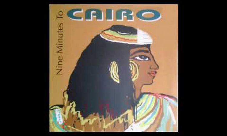Nine Minutes To Cairo   Nine Minutes To Cairo (Techno Long Maxi Version 33 - 8)