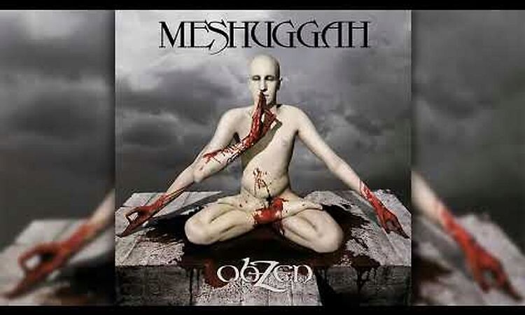 M̲eshuggah   Obz̲e̲n 2008 Full Album