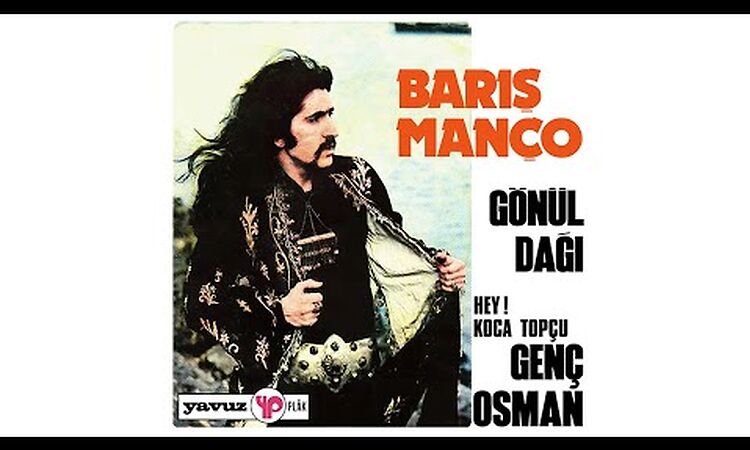 Barış Manço - Gönül Dağı (1973) HQ