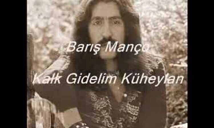 Barış Manço - Kalk Gidelim Küheylan