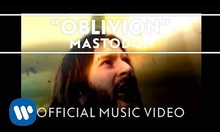 Mastodon - Oblivion [Official Music Video]