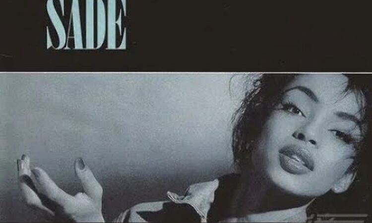 SADE. [ DIAMOND LIFE ] ( full album ) 1984.