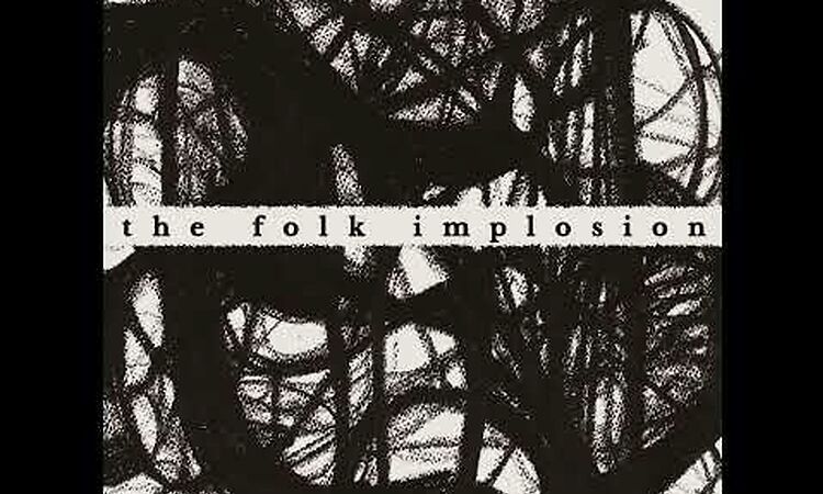 The Folk Implosion - Moonlit Kind