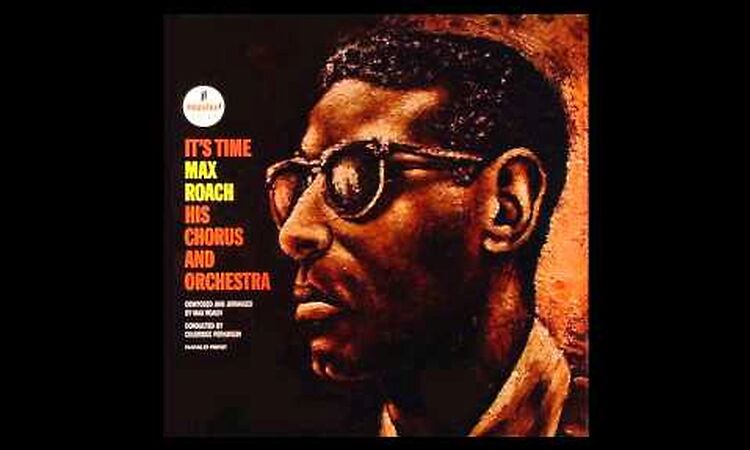 Max Roach - It's Time