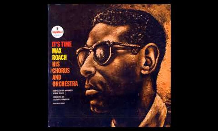 Max Roach & Abbey Lincoln - Lonesome Lover