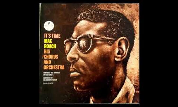 Max Roach His Chorus And Orchestra - Sunday Afternoon