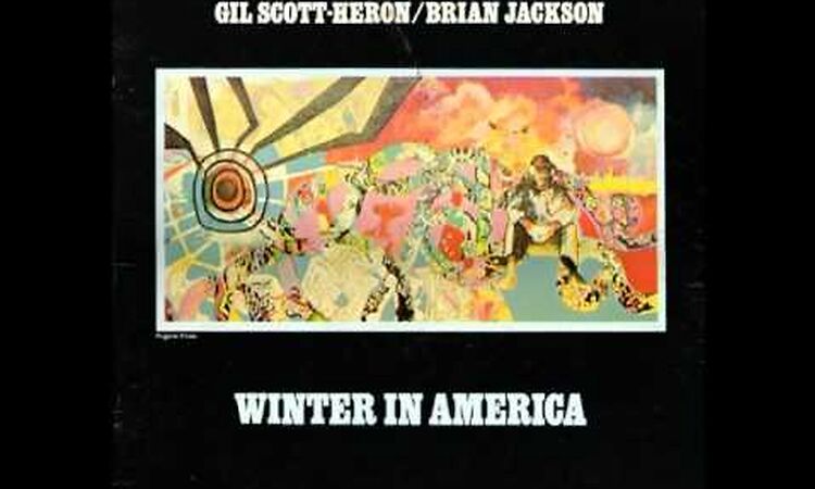 Gil Scott-Heron & Brian Jackson - Rivers Of My Fathers