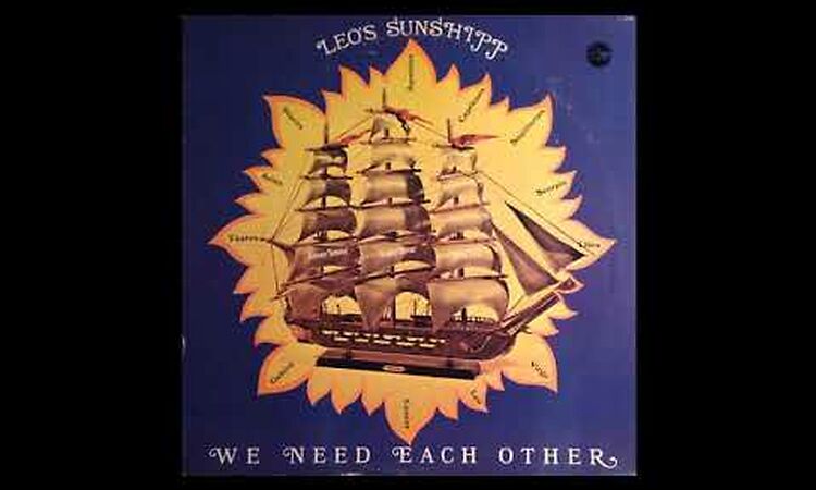 Leo's Sunshipp ‎– We Need Each Other (1978)