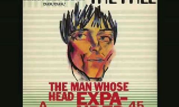 The Fall - The Man Whos Head Expanded