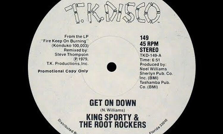 King Sporty & The Root Rockers - Get On Down (1979)
