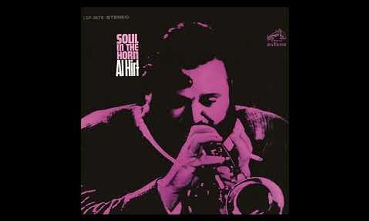 Al Hirt - Long Gone (from the Soul in the Horn album)