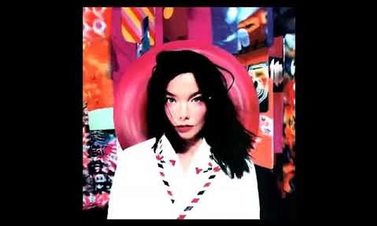 Björk - Post (Full Album)