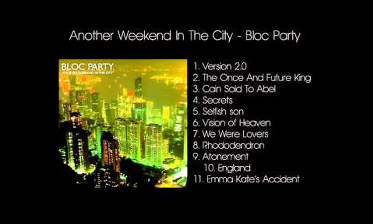 Bloc Party - England